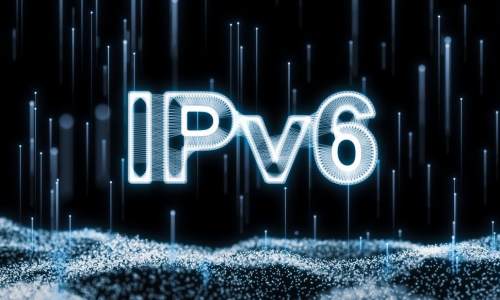 8部门发文推进IPv6技术演进和应用创新发展